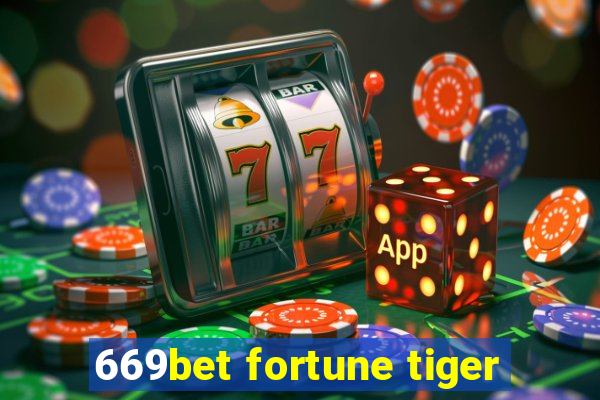 669bet fortune tiger